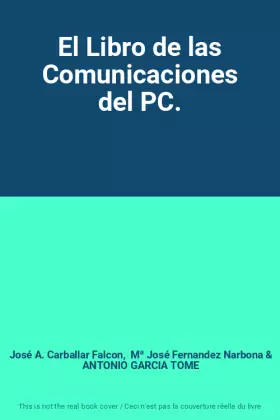 Couverture du produit · El Libro de las Comunicaciones del PC.