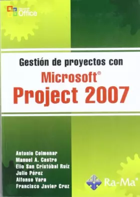 Couverture du produit · Gestión de Proyectos con Microsoft Project 2007 (INFORMATICA GENERAL)