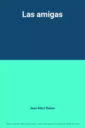 Couverture du produit · Las amigas