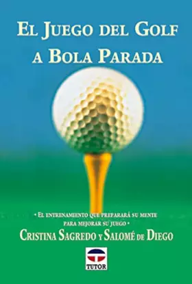 Couverture du produit · EL JUEGO DEL GOLF A BOLA PARADA