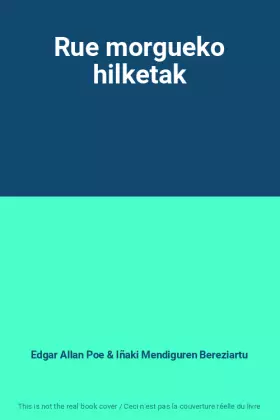 Couverture du produit · Rue morgueko hilketak