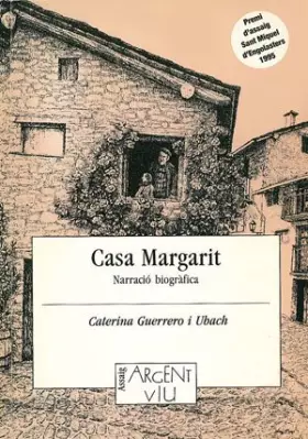 Couverture du produit · Casa Margarit: Narració biogràfica