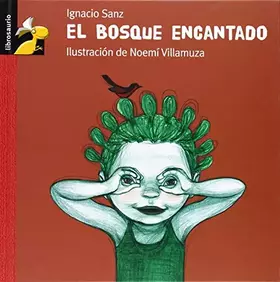 Couverture du produit · El bosque encantado/ The Enchanted Forest