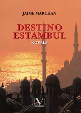 Couverture du produit · Destino Estambul (Narrativa)