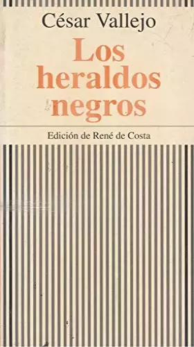 Couverture du produit · Heraldos negros, los