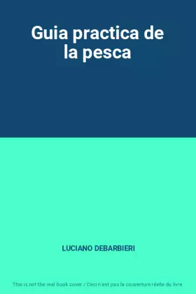 Couverture du produit · Guia practica de la pesca