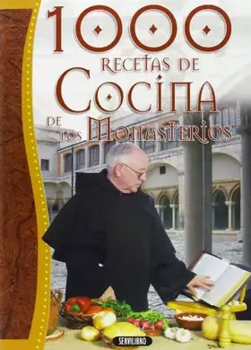 Couverture du produit · 1000 recetas de cocina de los monasterios