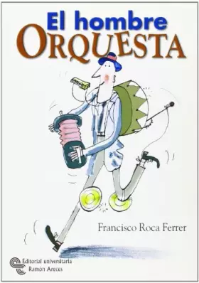 Couverture du produit · El hombre orquesta (Management)