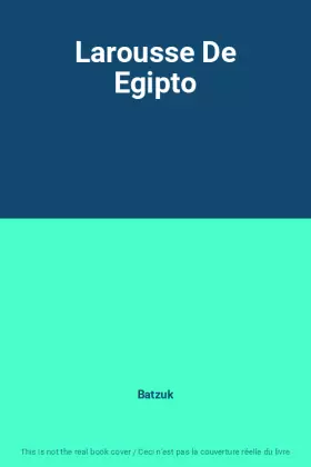 Couverture du produit · Larousse De Egipto