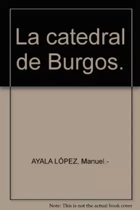 Couverture du produit · La Catedral De Burgos