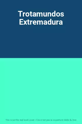 Couverture du produit · Trotamundos Extremadura