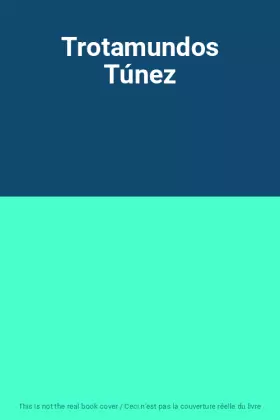 Couverture du produit · Trotamundos Túnez