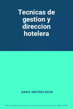 Couverture du produit · Tecnicas de gestion y direccion hotelera