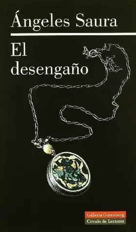 Couverture du produit · El desengaño (Narrativa)