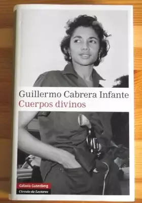 Couverture du produit · Cuerpos divinos (Narrativa)