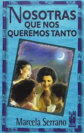 Couverture du produit · Nosotras que nos queremos tanto