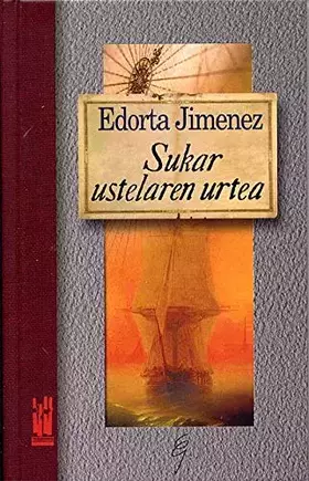 Couverture du produit · Sukar ustelaren urtea (AMAIUR)