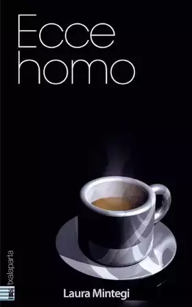 Couverture du produit · Ecce homo (ORREAGA)