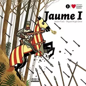 Couverture du produit · Jaume I: 1 (Estimem la nostra història)