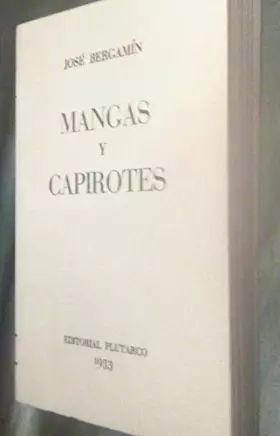 Couverture du produit · MANGAS Y CAPIROTES. (EDICIÓN FACSÍMIL)