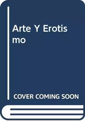Couverture du produit · Arte Y Erotismo