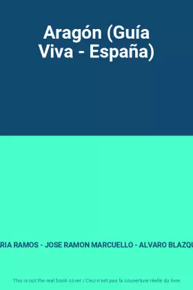 Couverture du produit · Aragón (Guía Viva - España)