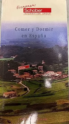 Couverture du produit · Comer y dormir en España 2002 ("guia viva")