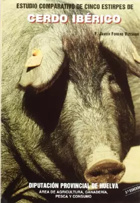 Couverture du produit · Estudio comparativo de cinco estirpes de cerdo iberico