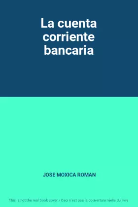 Couverture du produit · La cuenta corriente bancaria