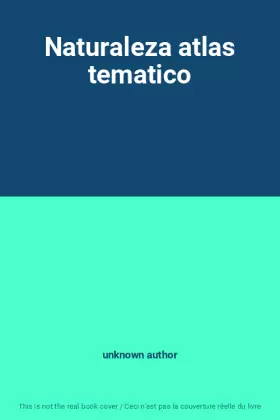 Couverture du produit · Naturaleza atlas tematico