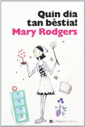 Couverture du produit · Quin dia tan bèstia!