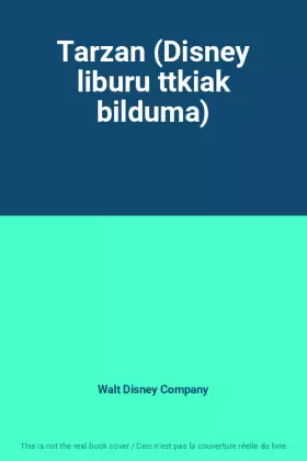 Couverture du produit · Tarzan (Disney liburu ttkiak bilduma)
