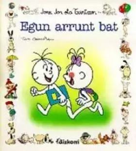 Couverture du produit · Egun arrunt bat (Jone, Jon eta Txintxon)