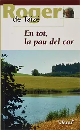 Couverture du produit · En tot, la pau del cor: 6 (Gresol)