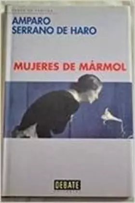 Couverture du produit · Mujeres De Marmol/ Marble Women