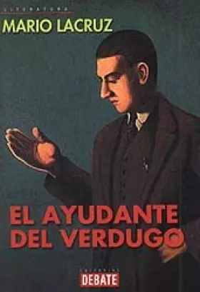 Couverture du produit · El ayudante del verdugo / The executioner Helper