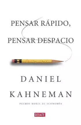 Couverture du produit · Pensar rápido, pensar despacio (Psicología)