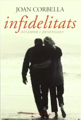 Couverture du produit · Infidelitats (COL.LECCIO ASSAIG)