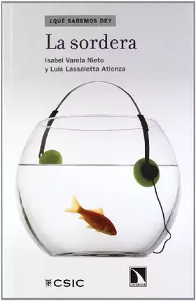Couverture du produit · La sordera (¿Qué sabemos de?)