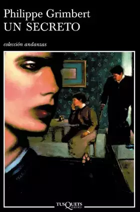Couverture du produit · Un secreto: 584 (Andanzas)