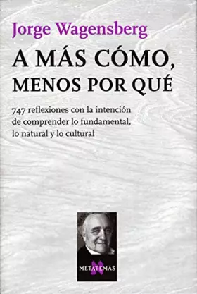 Couverture du produit · A más cómo, menos por qué