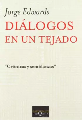 Couverture du produit · Diálogos en un tejado (Marginales)