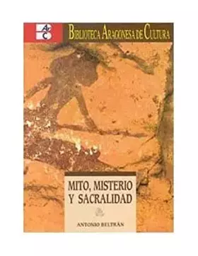 Couverture du produit · Mito, Misterio y Sacralidad (Ibercaja)