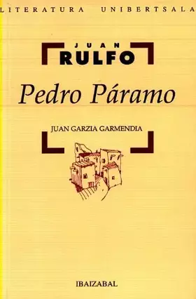 Couverture du produit · Pedro Paramo (Literatura Unibertsala Bilduma)