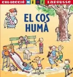 Couverture du produit · El Cos Huma / the Human Body