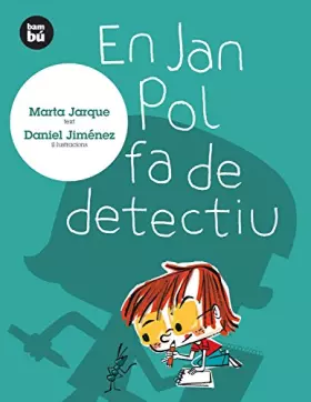 Couverture du produit · En Jan Pol fa de detectiu (Primers Lectors)
