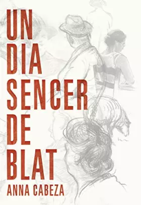 Couverture du produit · Un dia sencer de blat (EXIT)