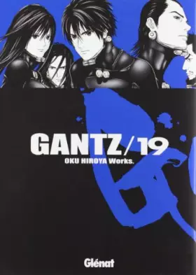 Couverture du produit · Gantz 19 (Seinen Manga)