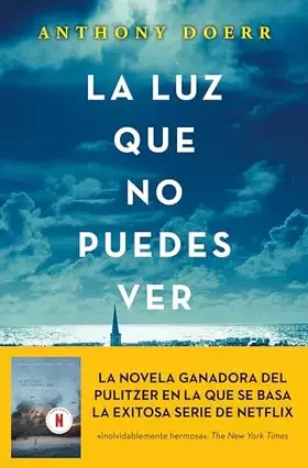Couverture du produit · La luz que no puedes ver