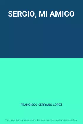Couverture du produit · SERGIO, MI AMIGO
